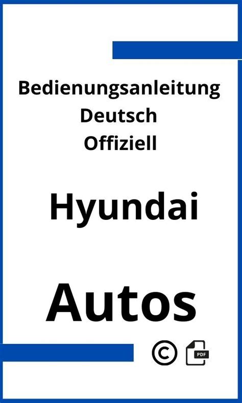 Der Grandeur verf&252;gt &252;ber eine selbst in. . Hyundai staria bedienungsanleitung deutsch pdf